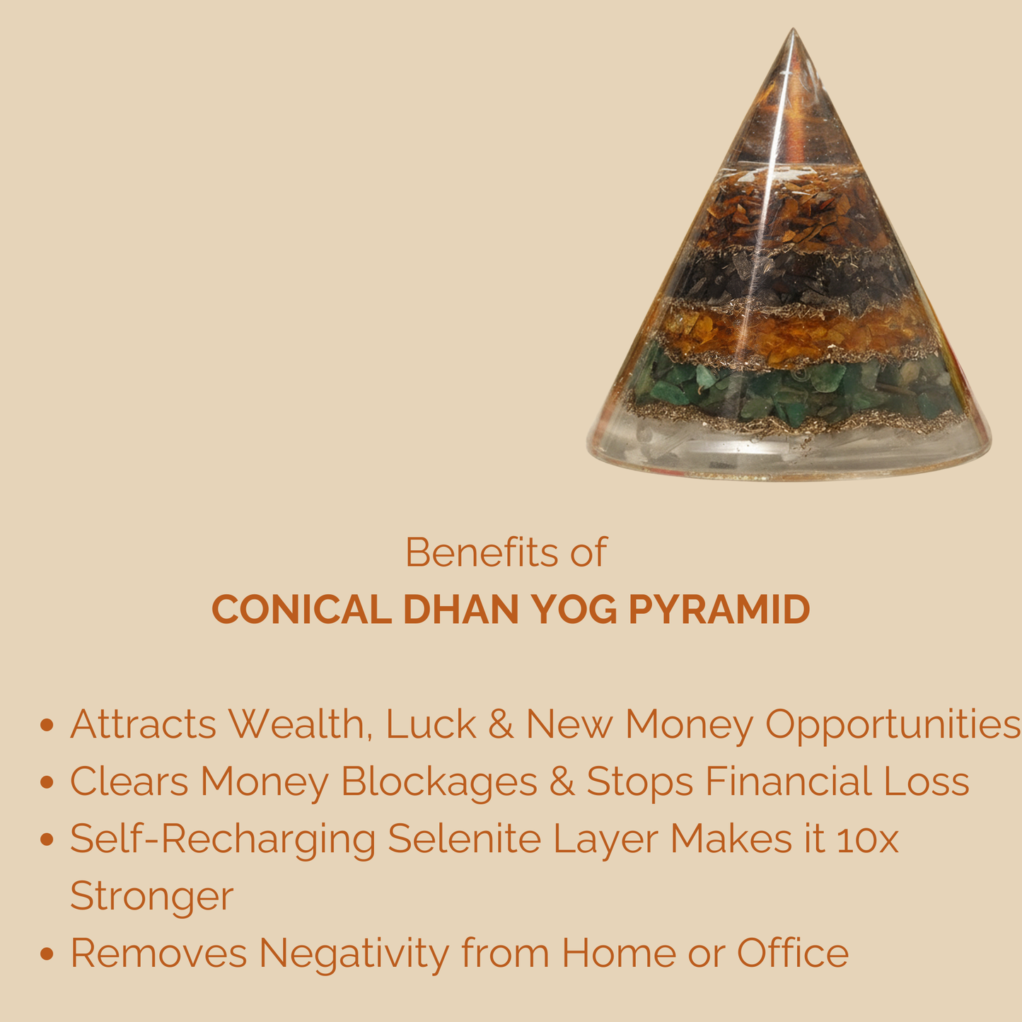 Conical Dhan Yog Pyramid With Selenite Base